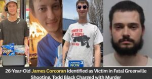 James Corcoran Obituary, Death – 26-Year-Old Greenville Man Killed in Fatal Shooting; Suspect Arrested in Homicide Investigation